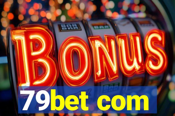 79bet com